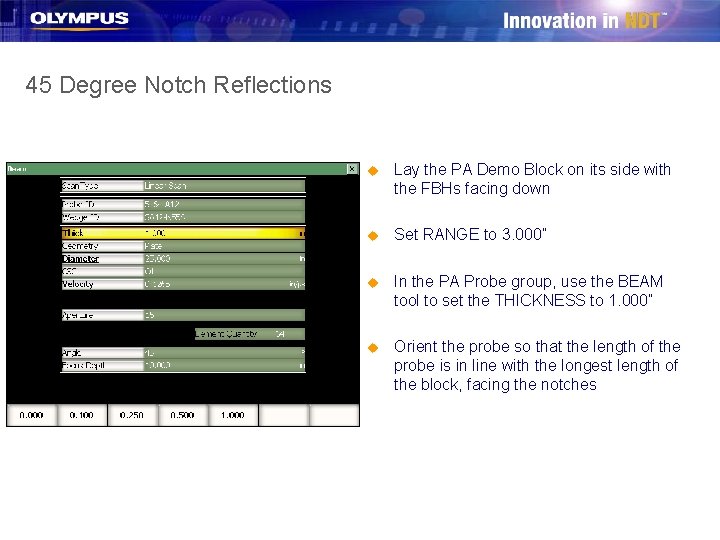 45 Degree Notch Reflections u Lay the PA Demo Block on its side with