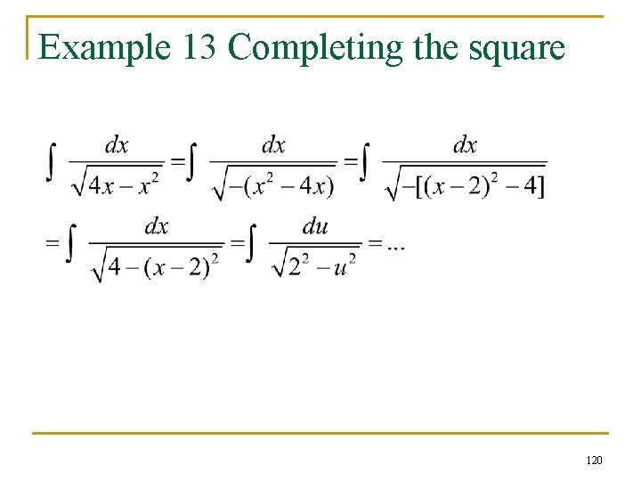 Example 13 Completing the square 120 