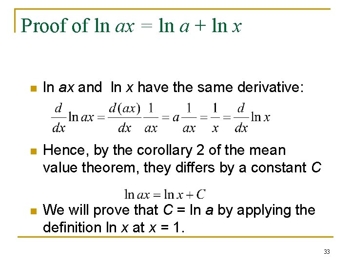 Proof of ln ax = ln a + ln x n ln ax and