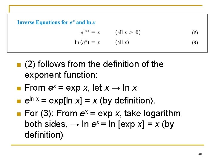 n n (2) follows from the definition of the exponent function: From ex =