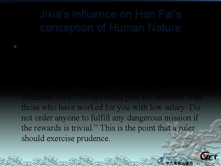 Jixia’s influence on Han Fei’s conception of Human Nature This is exactly why the
