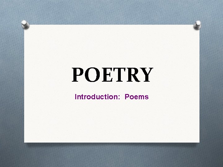POETRY Introduction: Poems 