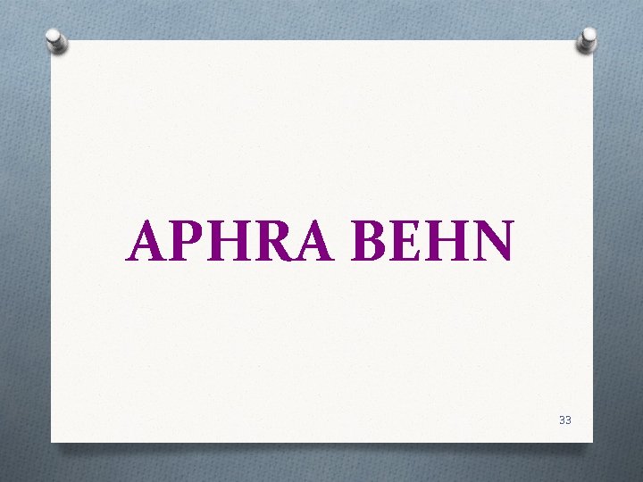APHRA BEHN 33 