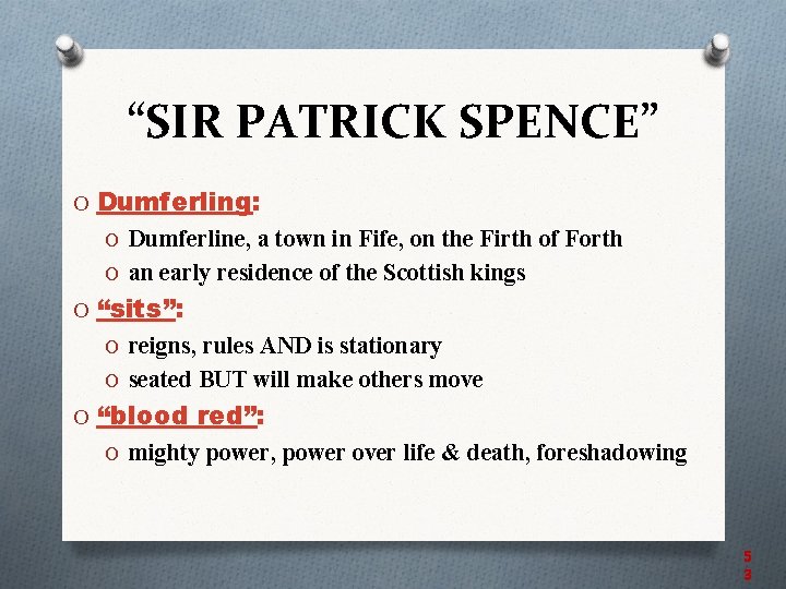 “SIR PATRICK SPENCE” O Dumferling: O Dumferline, a town in Fife, on the Firth