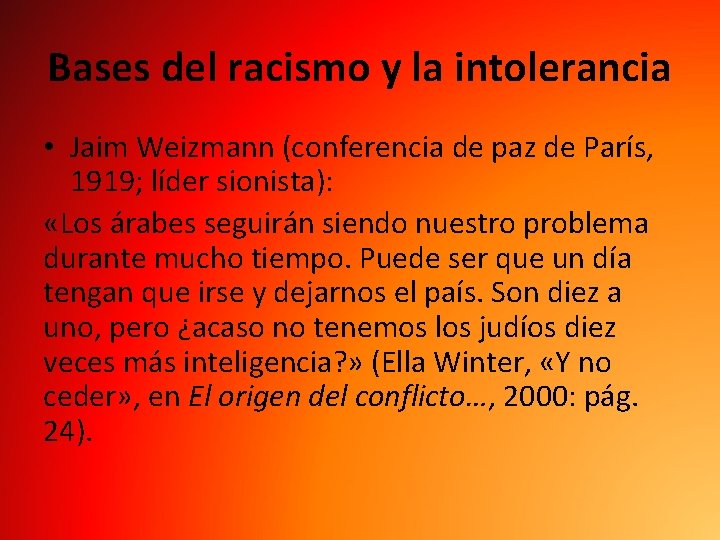 Bases del racismo y la intolerancia • Jaim Weizmann (conferencia de paz de París,