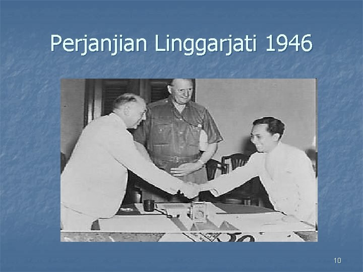 Perjanjian Linggarjati 1946 10 