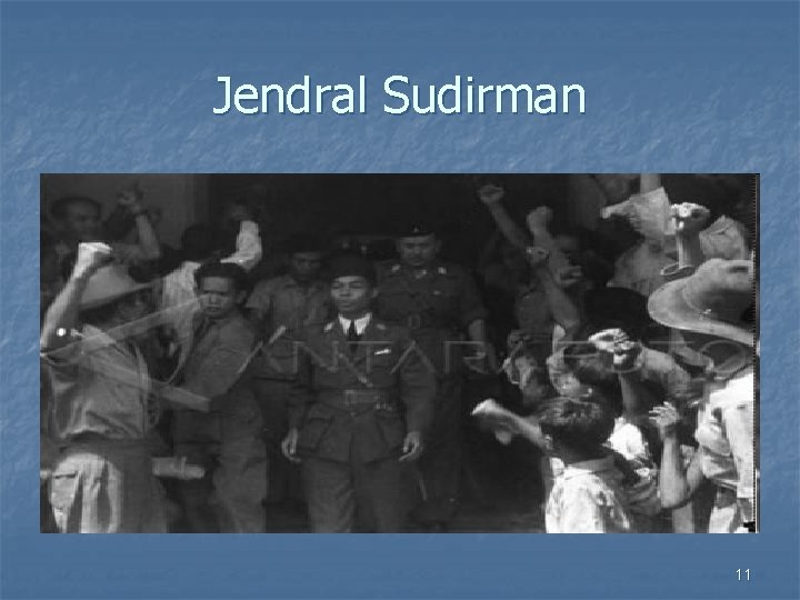 Jendral Sudirman 11 