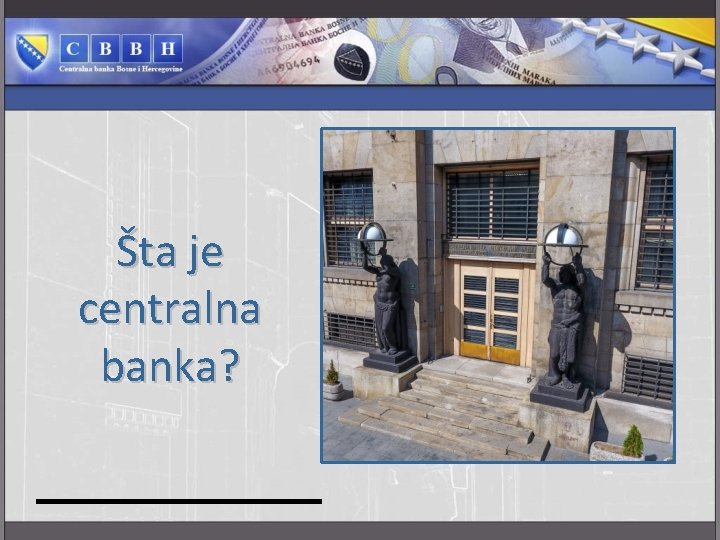 Šta je centralna banka? 