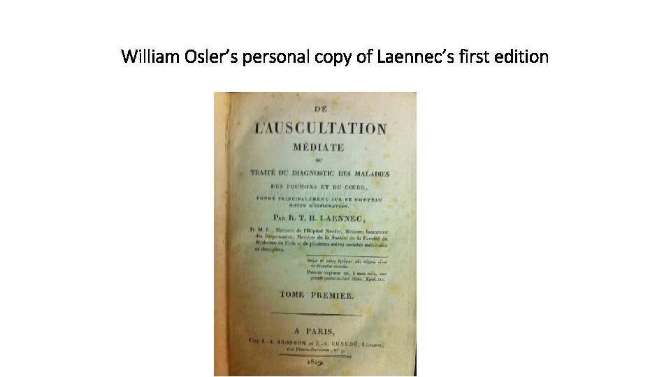 William Osler’s personal copy of Laennec’s first edition 