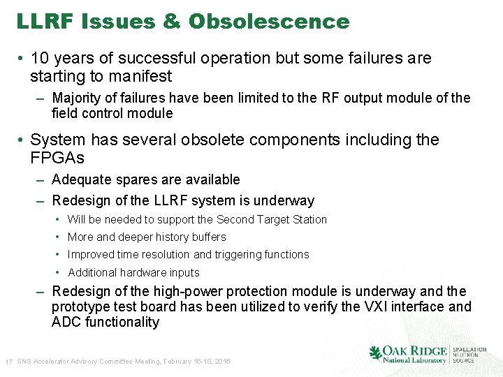 LLRF Issues & Obsolescence • 10 years of successful operation but some failures are