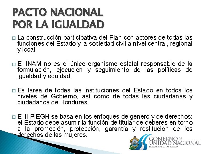 PACTO NACIONAL POR LA IGUALDAD � La construcción participativa del Plan con actores de