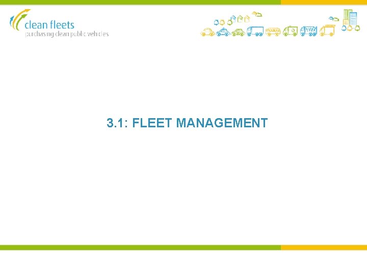 3. 1: FLEET MANAGEMENT 