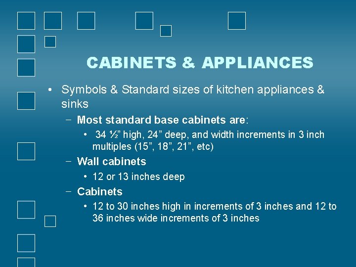CABINETS & APPLIANCES • Symbols & Standard sizes of kitchen appliances & sinks −