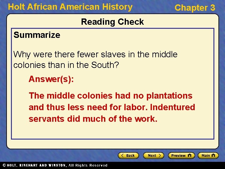 Holt African American History Chapter 3 Reading Check Summarize Why were there fewer slaves