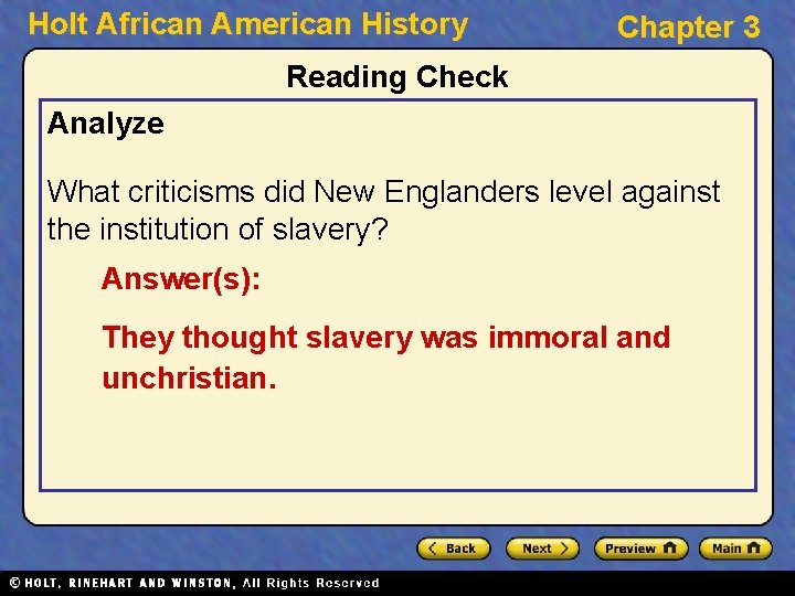 Holt African American History Chapter 3 Reading Check Analyze What criticisms did New Englanders