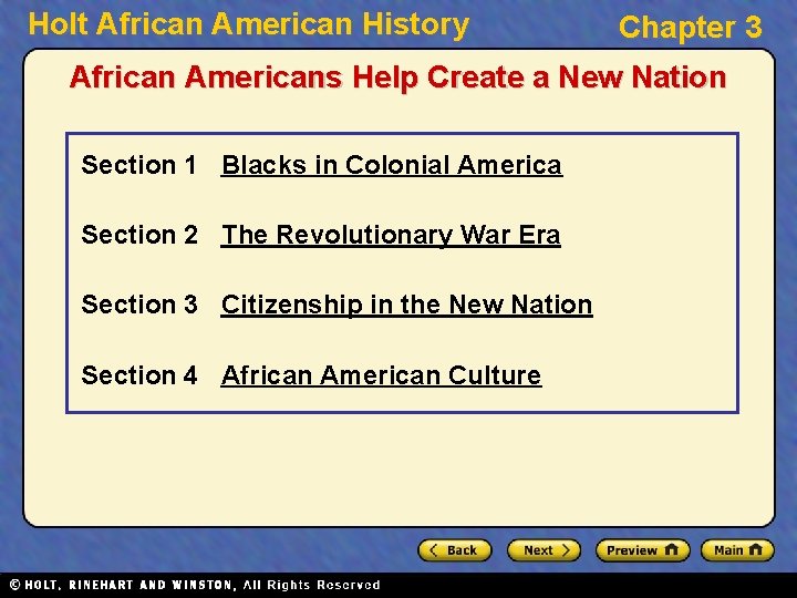 Holt African American History Chapter 3 African Americans Help Create a New Nation Section