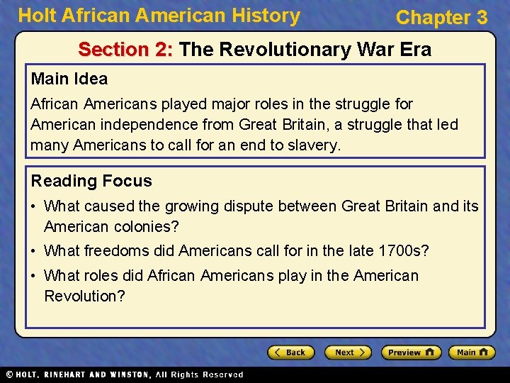 Holt African American History Chapter 3 Section 2: The Revolutionary War Era Main Idea