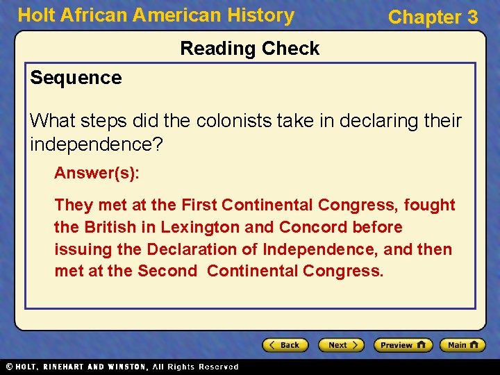 Holt African American History Chapter 3 Reading Check Sequence What steps did the colonists
