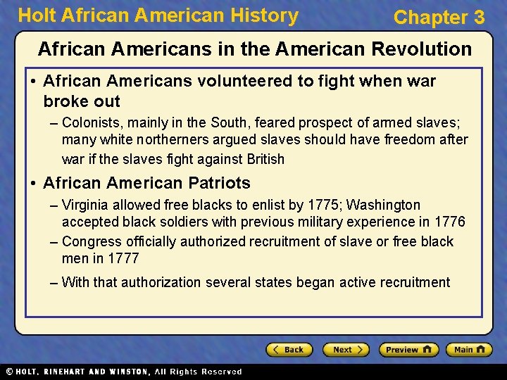 Holt African American History Chapter 3 African Americans in the American Revolution • African