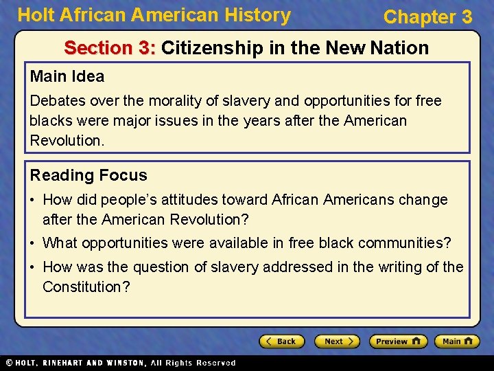 Holt African American History Chapter 3 Section 3: Citizenship in the New Nation Main