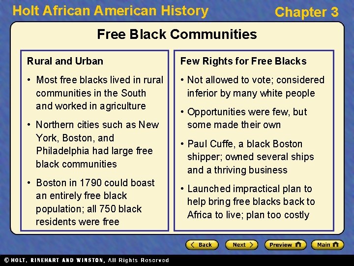 Holt African American History Chapter 3 Free Black Communities Rural and Urban Few Rights