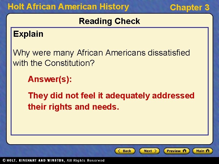 Holt African American History Chapter 3 Reading Check Explain Why were many African Americans