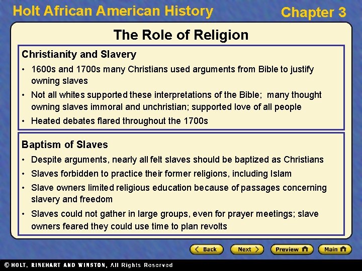 Holt African American History Chapter 3 The Role of Religion Christianity and Slavery •