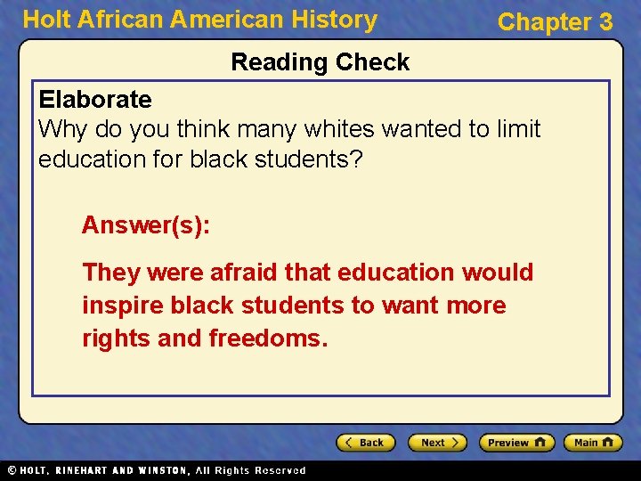 Holt African American History Chapter 3 Reading Check Elaborate Why do you think many