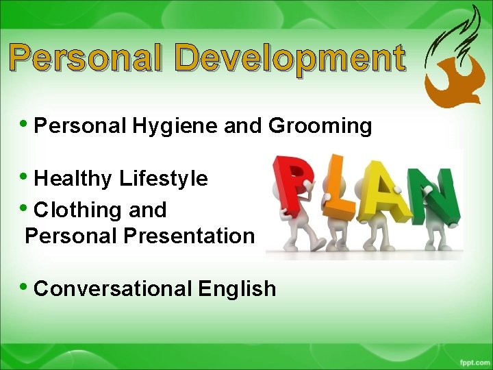 Personal Development • Personal Hygiene and Grooming • Healthy Lifestyle • Clothing and Personal