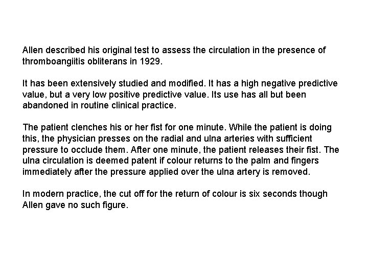 Allen described his original test to assess the circulation in the presence of thromboangiitis