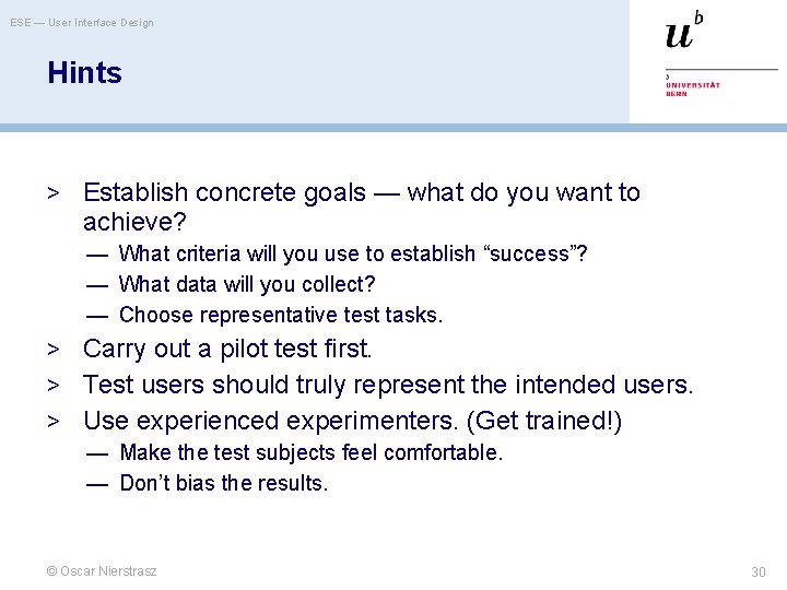 ESE — User Interface Design Hints > Establish concrete goals — what do you