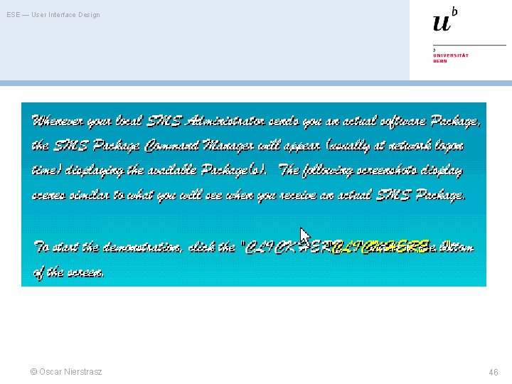 ESE — User Interface Design © Oscar Nierstrasz 46 