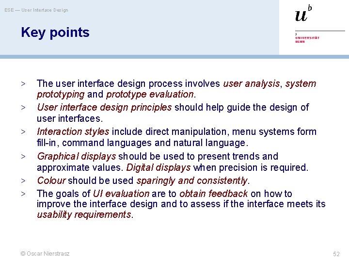 ESE — User Interface Design Key points > > > The user interface design