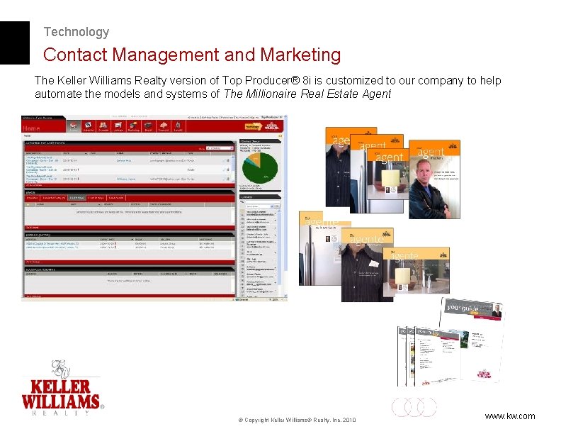 Technology Contact Management and Marketing The Keller Williams Realty version of Top Producer® 8