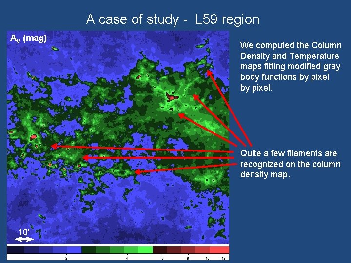 A case of study - L 59 region AV (mag) SPIRE 250 μm 10’