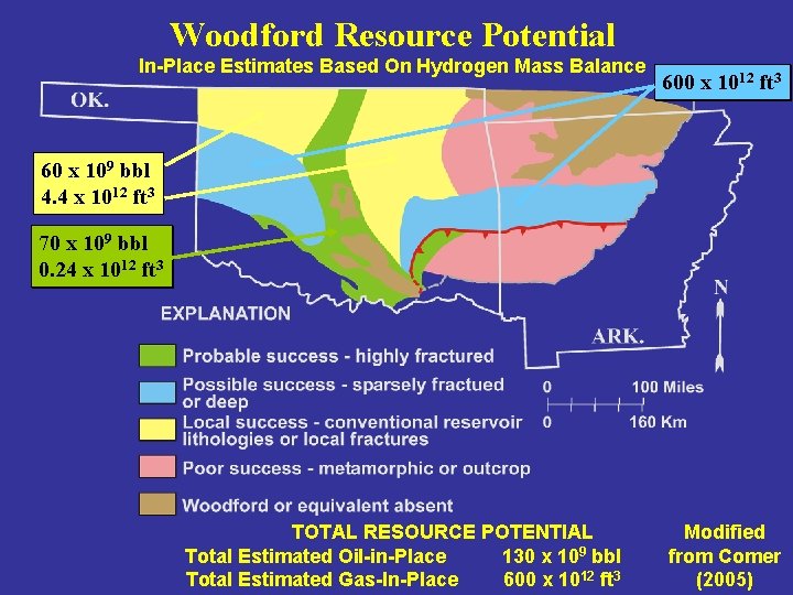 Woodford Resource Potential In-Place Estimates Based On Hydrogen Mass Balance 600 x 1012 ft Woodford Resource Potential In-Place Estimates Based On Hydrogen Mass Balance 600 x 1012 ft