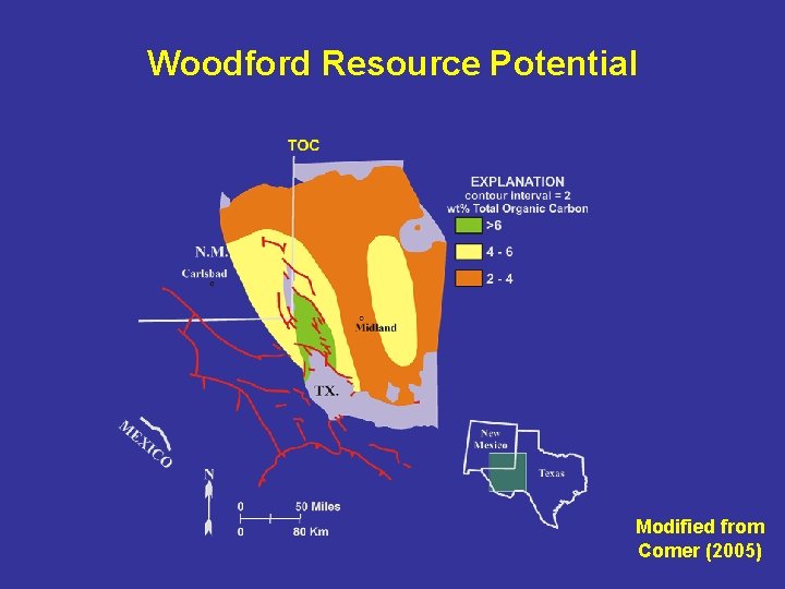 Woodford Resource Potential Modified from Comer (2005) Woodford Resource Potential Modified from Comer (2005)