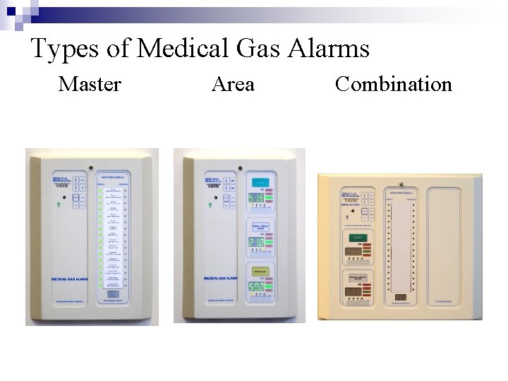 Types of Medical Gas Alarms Master Area Combination 