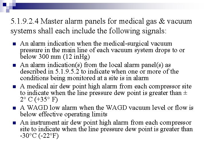 5. 1. 9. 2. 4 Master alarm panels for medical gas & vacuum systems