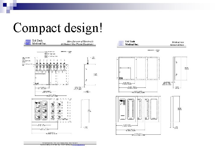 Compact design! 