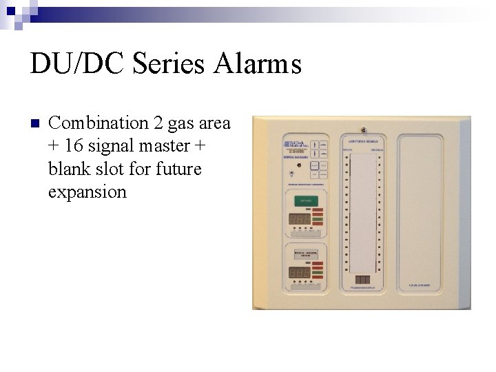 DU/DC Series Alarms n Combination 2 gas area + 16 signal master + blank