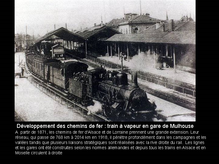 Développement des chemins de fer : train à vapeur en gare de Mulhouse A