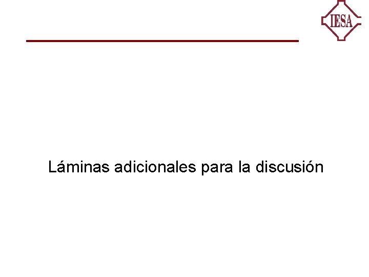 Láminas adicionales para la discusión 