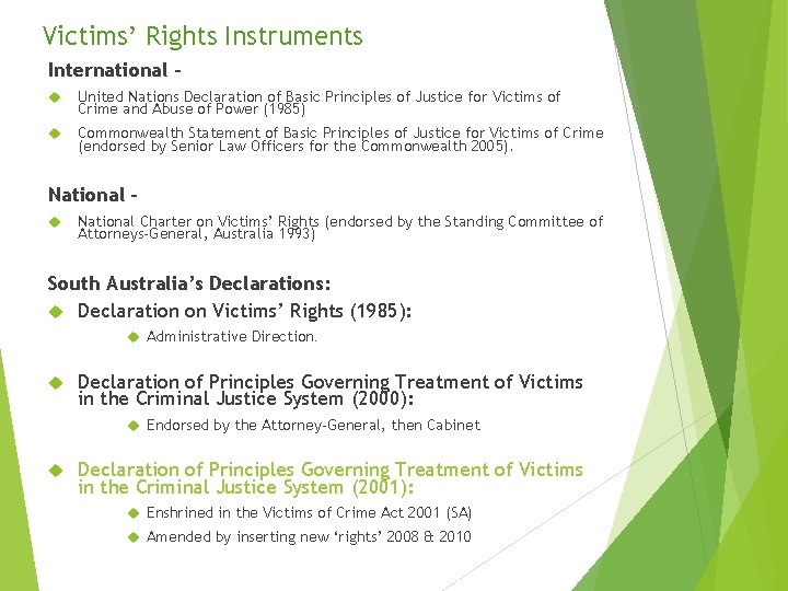 Evolution of Victims Rights Services in Australia Michael