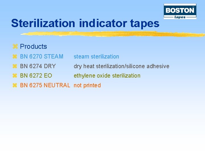 Sterilization indicator tapes z Products z BN 6270 STEAM steam sterilization z BN 6274