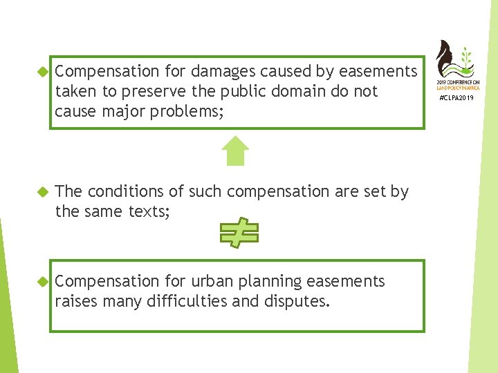  Compensation for damages caused by easements taken to preserve the public domain do