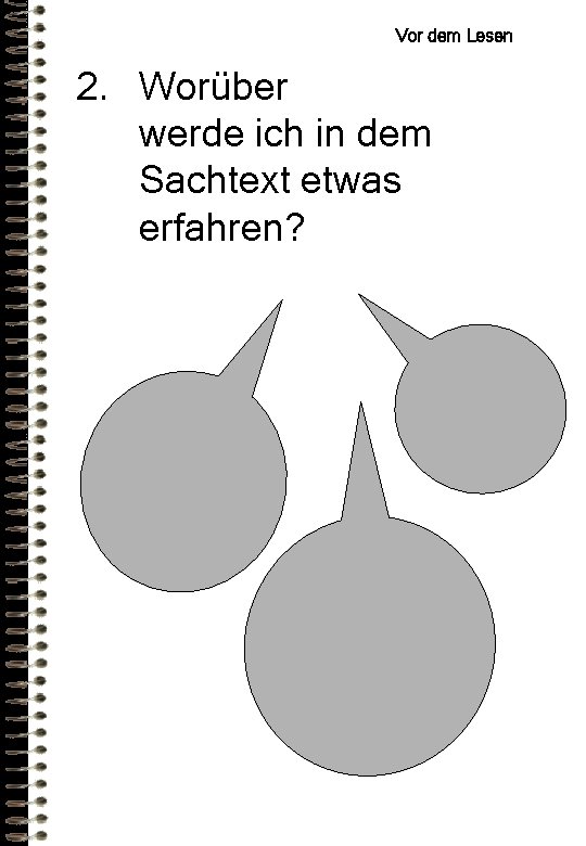Vor dem Lesen 2. Worüber werde ich in dem Sachtext etwas erfahren? Vor dem Lesen 2. Worüber werde ich in dem Sachtext etwas erfahren?