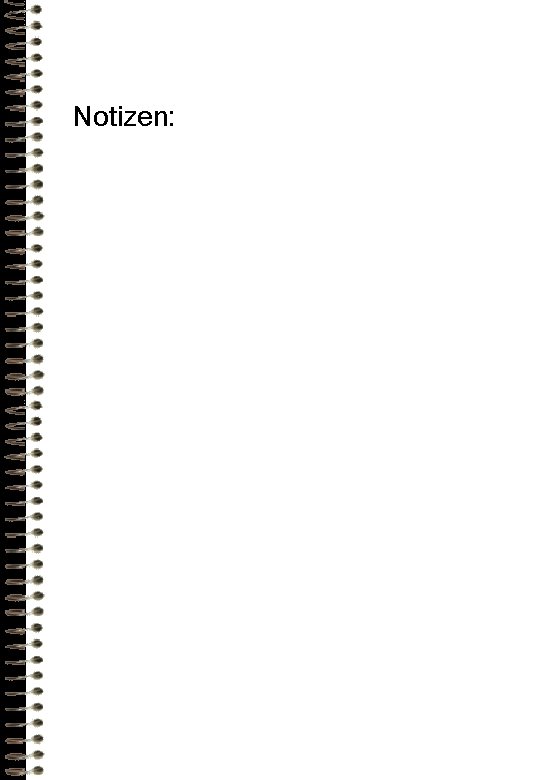 Notizen: Notizen: