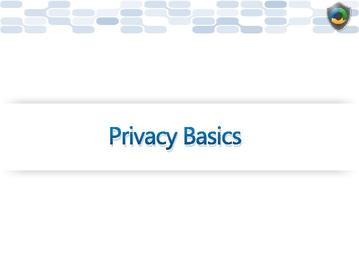 Privacy Basics 