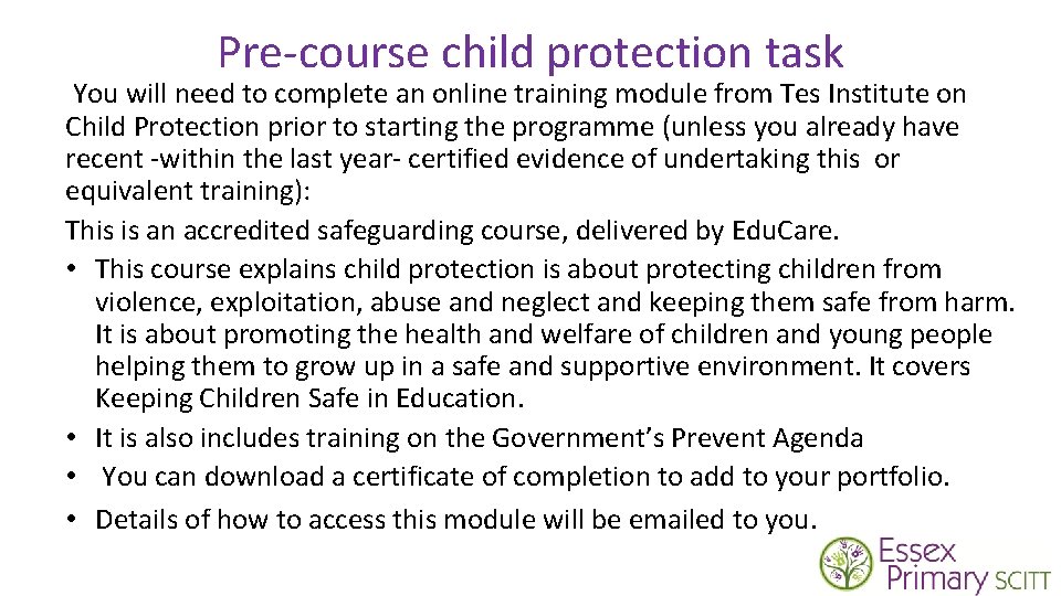 Pre-course child protection task You will need to complete an online training module from